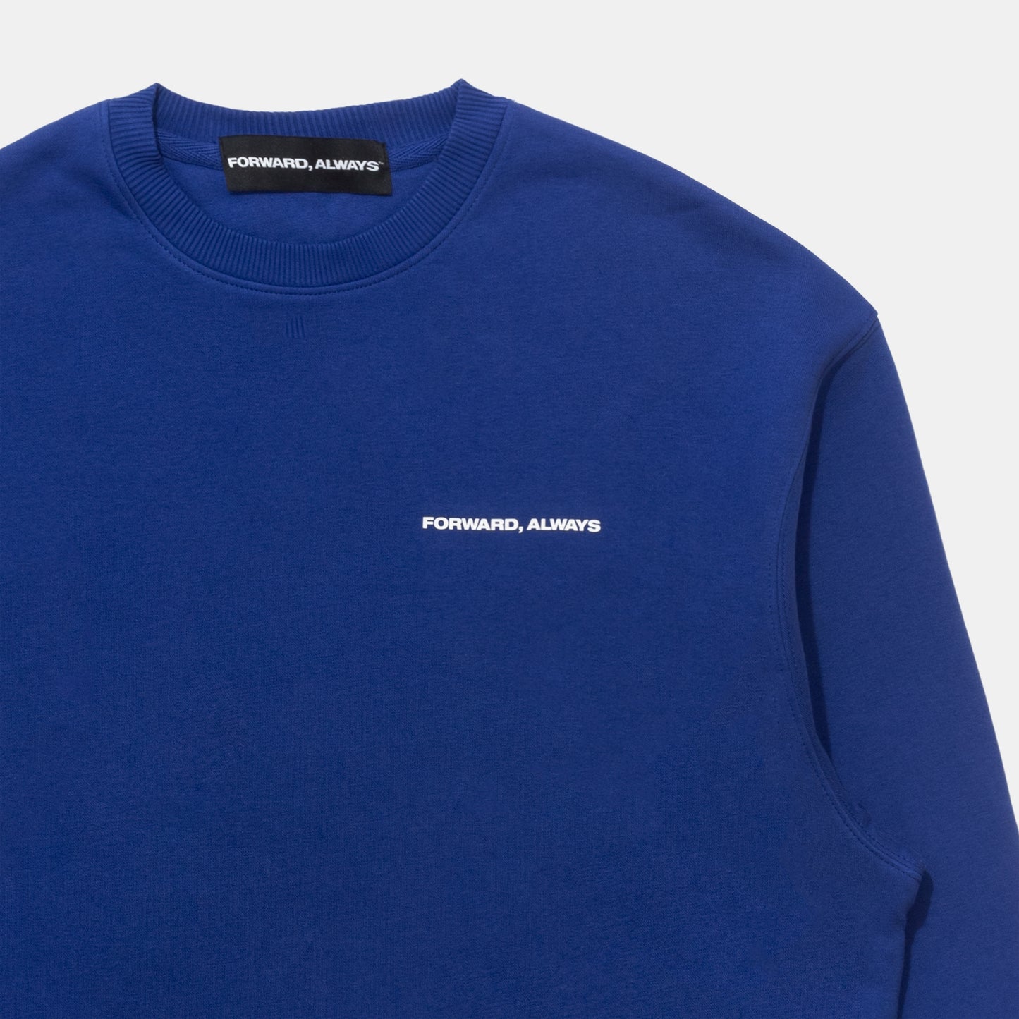 Forward, Always Standard Issue Sweat: Cobalt Blue